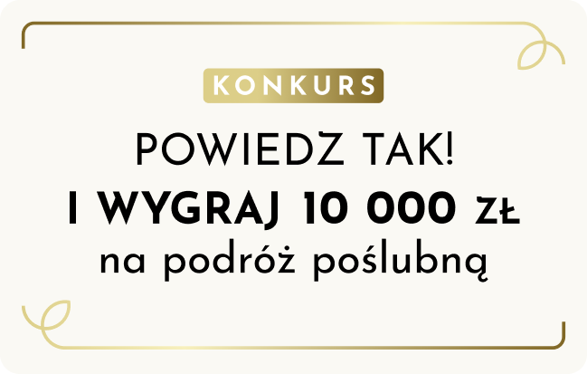 Etykieta konkursowa, Powiedz Tak, informująca o możliwości wygrania 10 tyś złotych na podróż poślubną